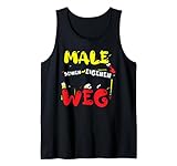 Den Künstlerischen Weg Pflastern: Male deinen eigen... Kunst Tank Top