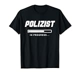 Werdender Polizist Beruf Polizei Studium Polizistin Geschenk T-Shirt