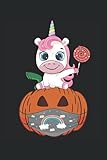 Süßes Einhorn Maske Kürbis Mundschutz Halloween Cute Unicorn Saures 2021: NOTIZBUCH -...