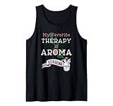 My Favorite Therapy is Aroma - ätherisches Eisenkrautöl Tank Top