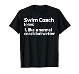 schwimmtrainer definition schultrainer lustig T-Shirt