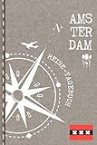 Amsterdam Reisetagebuch: Reise Tagebuch zum Selberschreiben, ca. A5 - Journal Dotted...