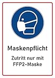 Schild FFP2 Maskenpflicht Hinweisschild in A4 als wiederablösbarer Aufkleber, geeignet...