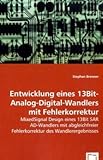 Entwicklung eines 13Bit-Analog-Digital-Wandlers mit Fehlerkorrektur