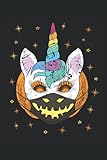 Süßes Einhorn Maske Kürbis Mundschutz Halloween Cute Unicorn Saures 2021: NOTIZBUCH -...