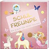 Schulfreunde - MÄDCHEN: ein Album für meine Freunde, Geschenk für Schultüte...