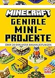 Minecraft Geniale Mini-Projekte. Über 20 exklusive Bauanleitungen: Die Bestseller-Reihe...