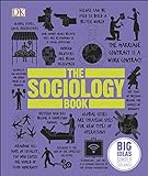 The Sociology Book: Big Ideas Simply Explained (DK Big Ideas) (English Edition)