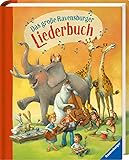 Das große Ravensburger Liederbuch