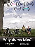 Why Do We Bike? [OV]