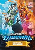 Minecraft Legends. Das offizielle Handbuch: Der erste offizielle Guide zum neuen Spiel!...