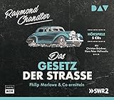 Das Gesetz der Straße. Philip Marlowe & Co ermitteln: Hörspiele mit Christian Brückner,...