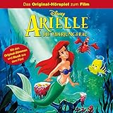 Arielle, die Meerjungfrau (Das Original-Hörspiel zum Disney Film)